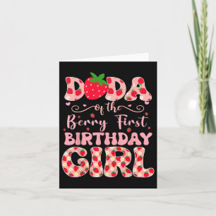 Carte Dada Du Berry Premier Anniversaire De Girl Strawbe
