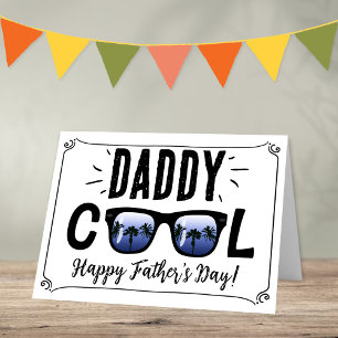 Carte Daddy Cool Lunettes de soleil tendance Bonne Fête 