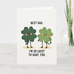 Carte d'amour chanceuse pour le meilleur papa
