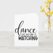 Carte Dance Like Is Watching Insrational Motivational (Fleur jaune)