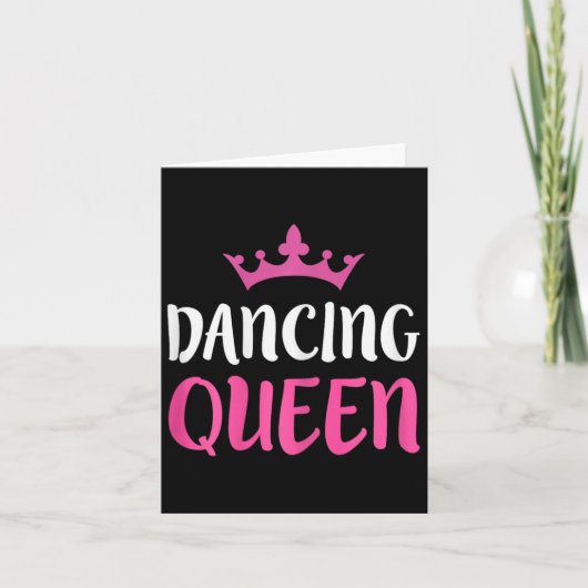 Carte Dancing Queen - Dance Lover Tee (Devant)