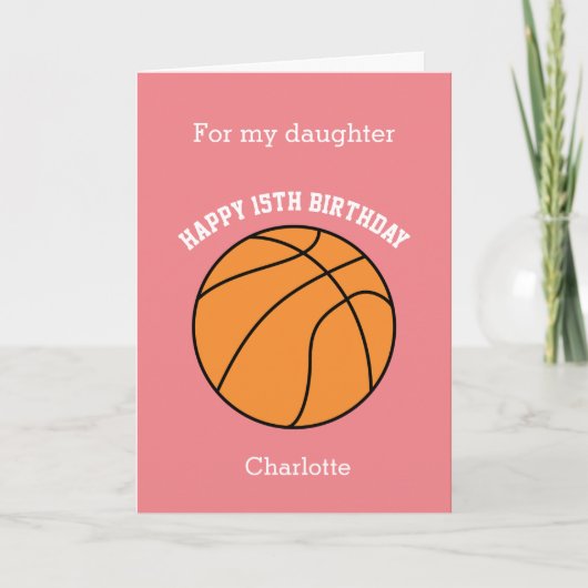 Carte d'anniversaire 15 ans Sport Basket-ball Rose (Devant)