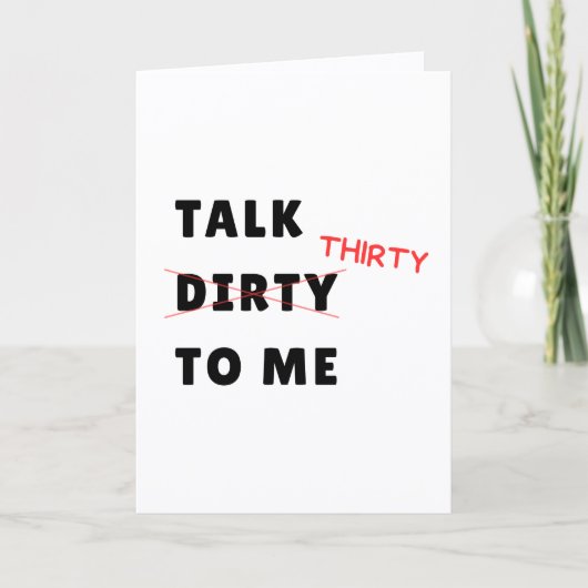 Carte d'anniversaire 30 ans Talk Thirty (Devant)