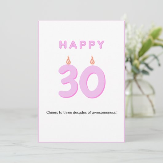 Carte d'anniversaire 30th Pink (Debout devant)