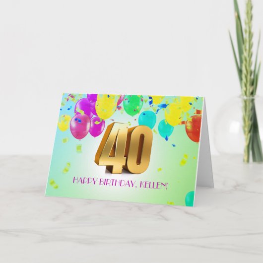 Carte d'anniversaire 40e sur mesure (Devant)