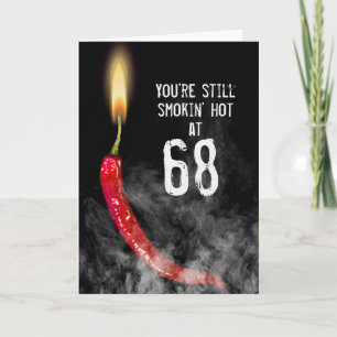 Carte d'anniversaire 68 ans Poivre Rouge Chaud