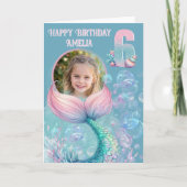 Carte d'anniversaire 6 ans Queue de Sirène 1 Photo (Devant)
