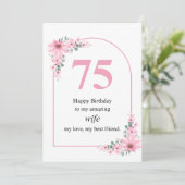 Carte d'anniversaire 75 ans Épouse Fleur Rose (Debout devant)