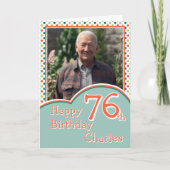 Carte d'anniversaire 76 ans avec 1 Photo (Devant)