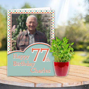 Carte d'anniversaire 77 ans avec une photo