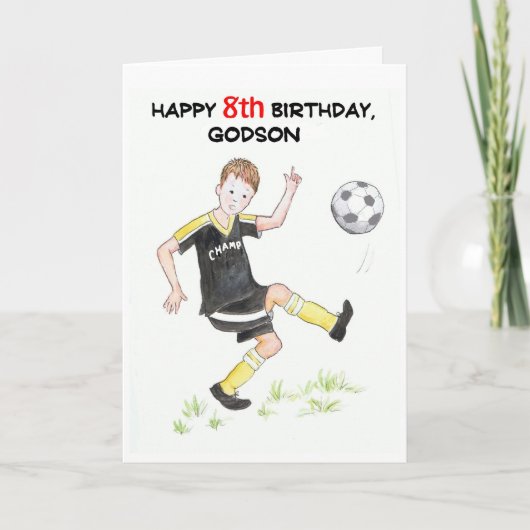 Carte d'anniversaire 8 pour un Godson - Footballer (Devant)