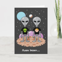 Carte d'anniversaire Alien Irony