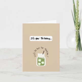 Carte d'anniversaire 'Allons-y pour Matcha'