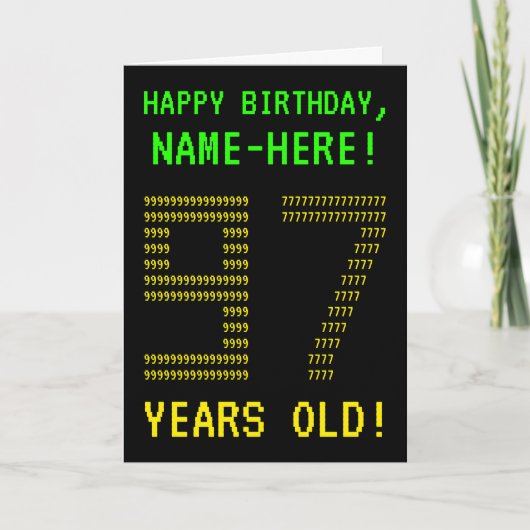 Carte d'anniversaire amusante et geek "97 ANS!" (Devant)
