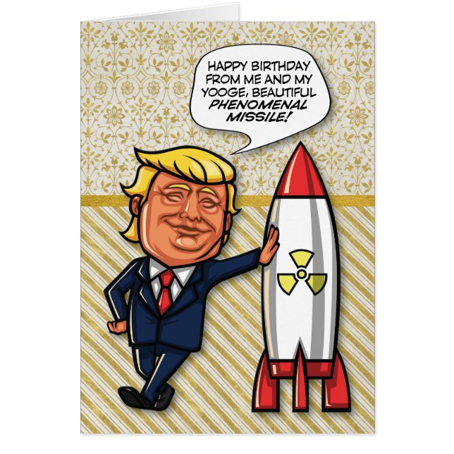 Carte d'anniversaire amusante pour Trump "missile  (Devant)