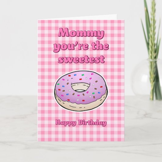 Carte d'anniversaire avec le beignet le plus doux (Devant)