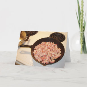 Carte d'anniversaire "Bacon for Haluski"