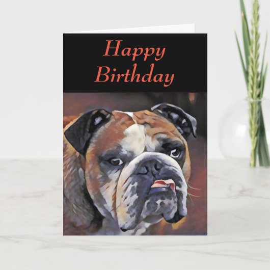Carte d'anniversaire Bulldog anglais personnalisé (Devant)