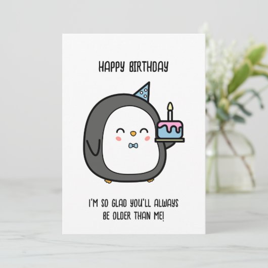 Carte d'anniversaire Carte d'anniversaire drôle po (Debout devant)