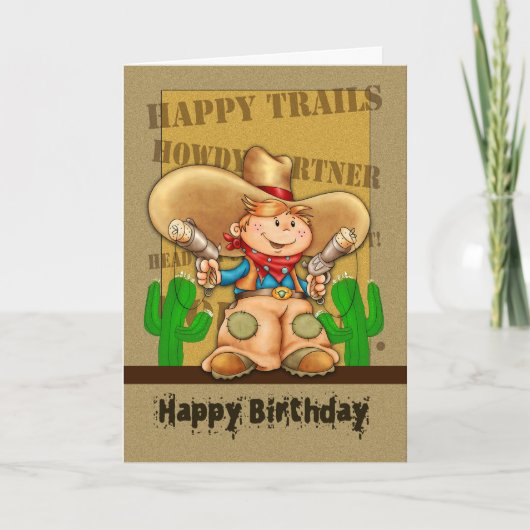 Carte d'anniversaire Cowboy - Anniversaire Rootin' (Devant)