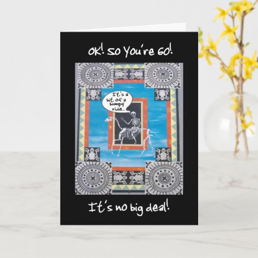 Carte d'anniversaire de 60 ans - avec squelette (Fleur jaune)