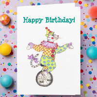 Carte d'anniversaire de chat de clown de monocycle