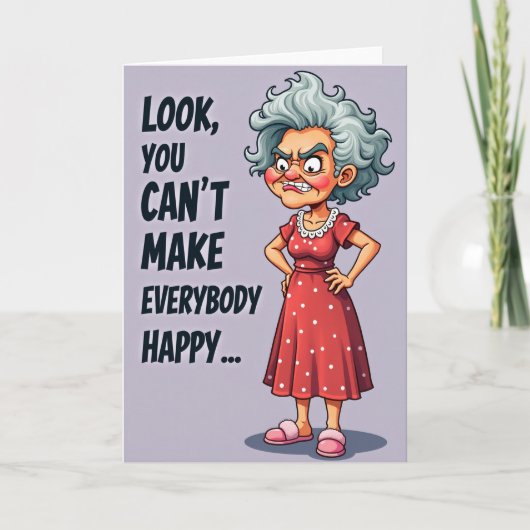 Carte d'anniversaire de femme grincheuse (Devant)