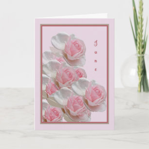 Carte d'anniversaire de juin avec roses roses
