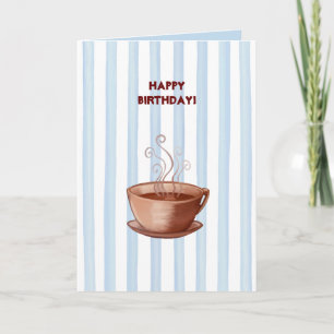 Carte d'anniversaire de la coupe du café