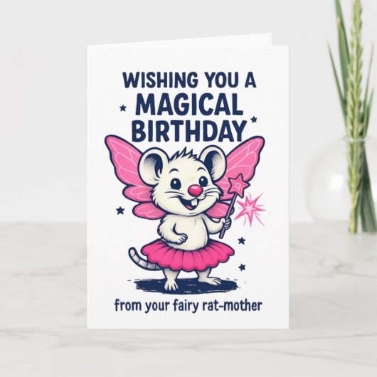 Carte d'anniversaire de la mère rat fée : drôle d' (Devant)
