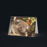 Carte d'anniversaire de la photo Cute Koala<br><div class="desc">Ce koala sucré est là pour vous souhaiter un joyeux anniversaire avec une flaque. Personnalisable pour modifier le message comme vous le souhaitez.</div>