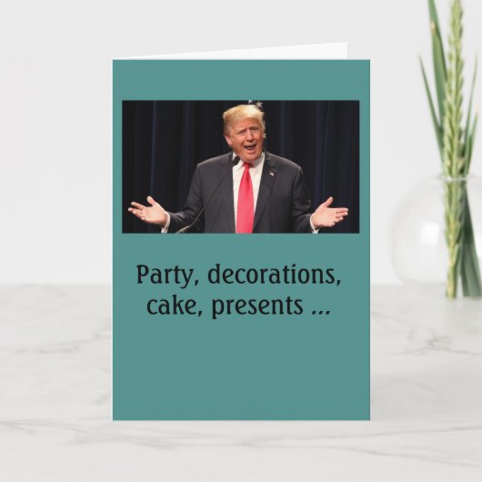 Carte d'anniversaire Donald Trump "compliquée" (Devant)