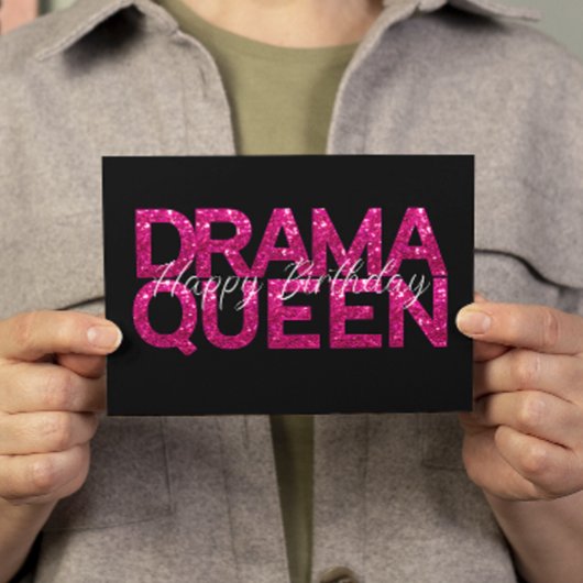 Carte d'anniversaire Drama Queen Rose Parties scin