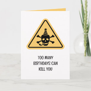 Carte d'anniversaire drôle avec un panneau de dang