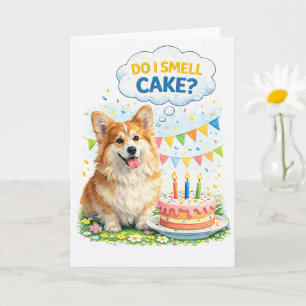 Carte d'anniversaire drôle de Corgi – “Je sens du