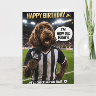 Carte d'anniversaire drôle de football Chien VAR B