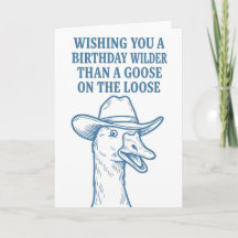 Carte d'anniversaire drôle de l'oie cowboy : Ligne