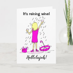 Carte d'anniversaire drôle femme vin qui pleut