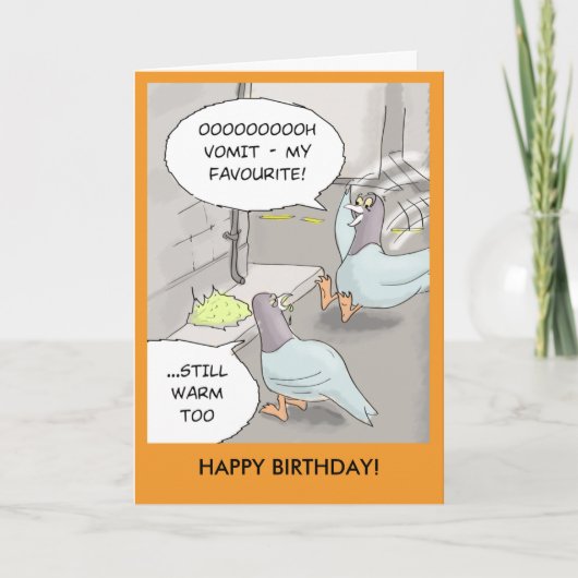 Carte d'anniversaire drôle : Pigeon malade (Devant)