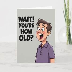 Carte d'anniversaire drôle surprise