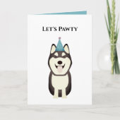 Carte d'anniversaire du chien, Pawty Husky (Devant)