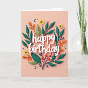 Carte d'anniversaire en papier découpé rose pêche