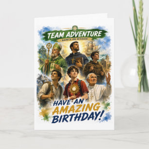 Carte d'anniversaire Équipe d'aventure Saints en m