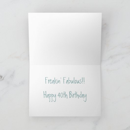 Carte d'anniversaire fabuleuse de Freakin (Intérieur)