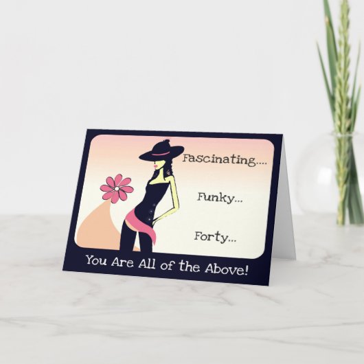 Carte d'anniversaire fascinante de Diva, Funky 40e (Devant)