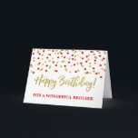 Carte d'anniversaire Gold Red Confetti Brother<br><div class="desc">Birthday for brother with gold and red modern confeti pattern.</div>
