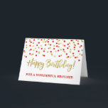Carte d'anniversaire Gold Red Confetti Brother<br><div class="desc">Birthday for brother with gold and red modern confeti pattern.</div>