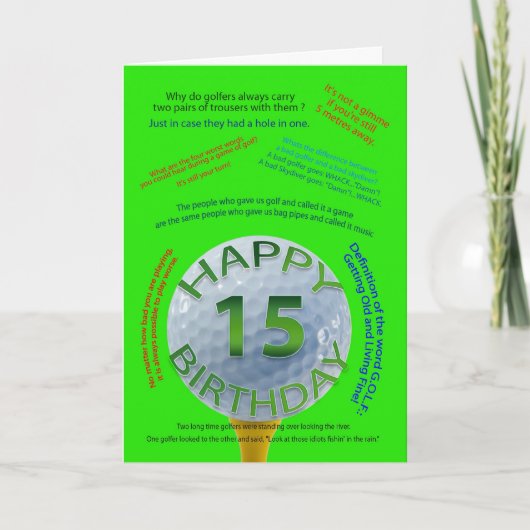 Carte d'anniversaire Golf Jokes pour 15 ans (Devant)