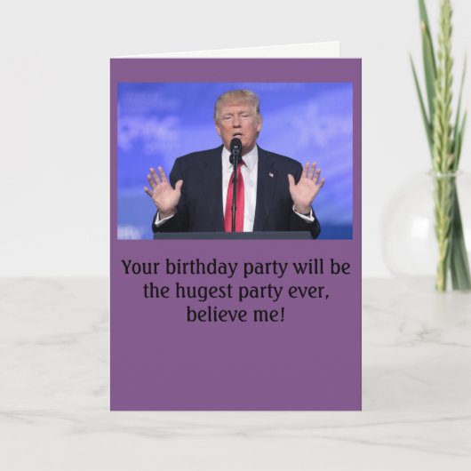 Carte d'anniversaire "grande fête" de Donald Trump (Devant)