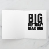 CARTE D'ANNIVERSAIRE GRIZZLY BEAR HUG OVERSIZED (Intérieur)